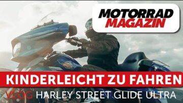 Vlog Harley-Davidson Street Glide Ultra 2025 – Einfach zu fahren,