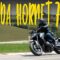 Honda Hornet 750 im Alltagstest – Was taugt das neue