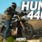 Essai Hero Hunk 440 : y’a pas moins cher !