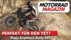 Rieju Aventura Rally 307 – perfekt für TET?